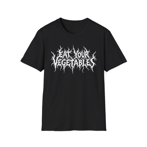 Eat Your Vegetables T-Shirt | Death Metal Typography