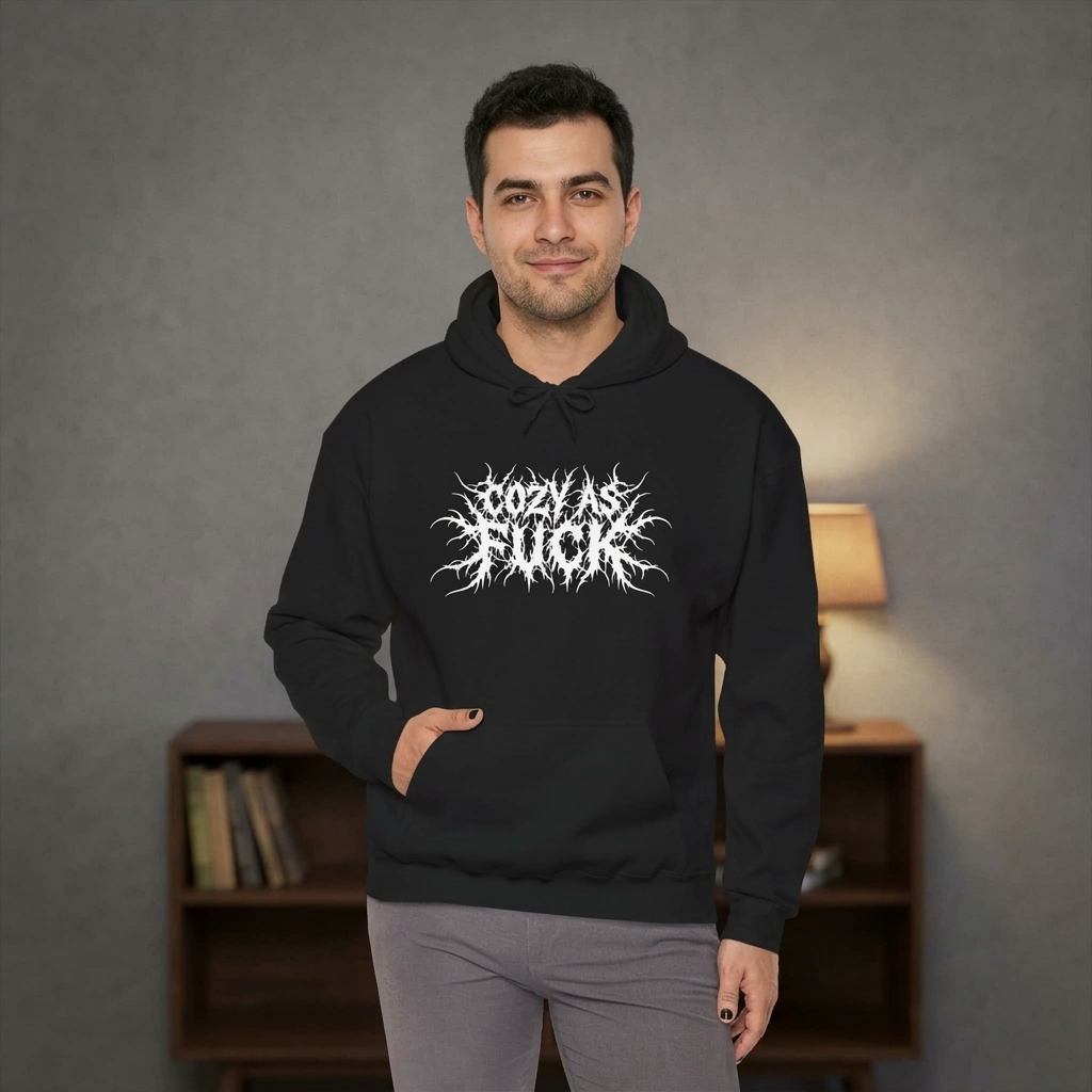 Cozy as Fuck Hoodie | Death Metal Typography