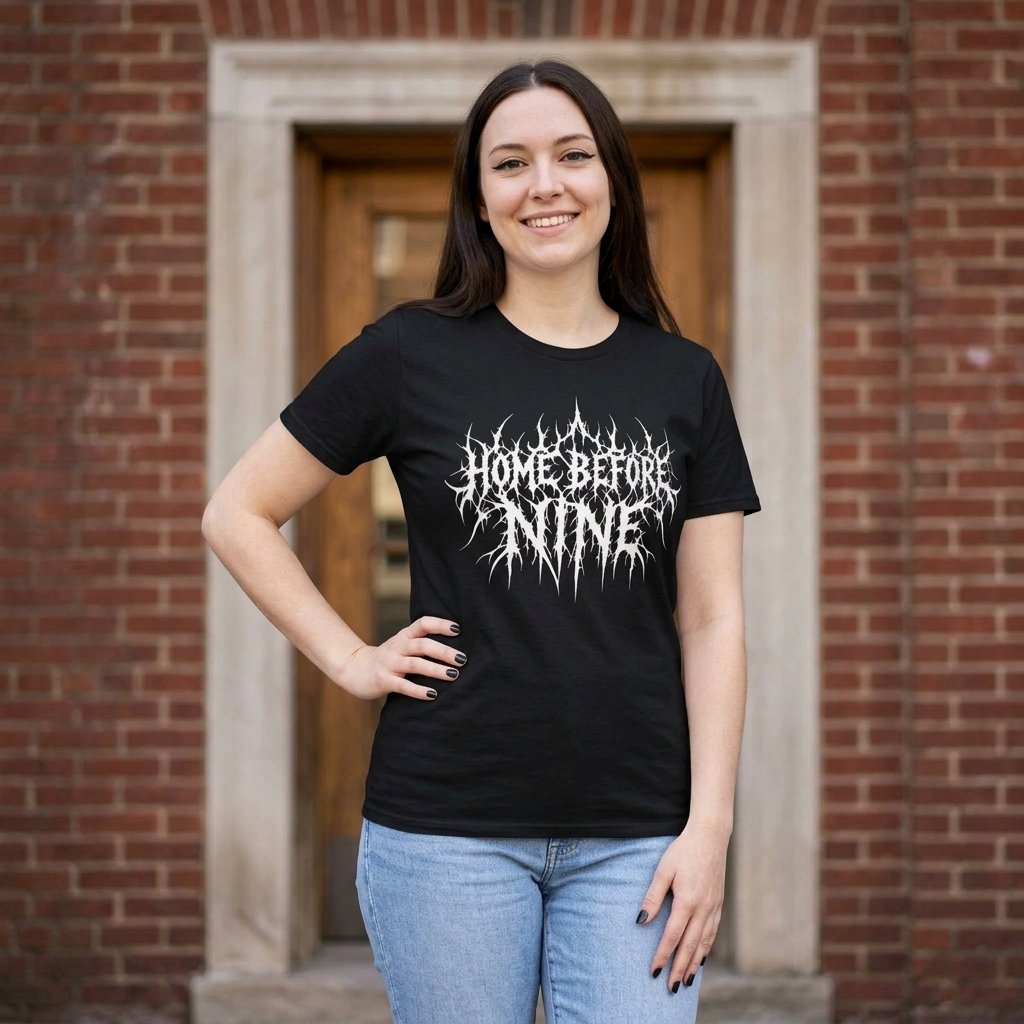 Home Before Nine T-Shirt | Death Metal Typography